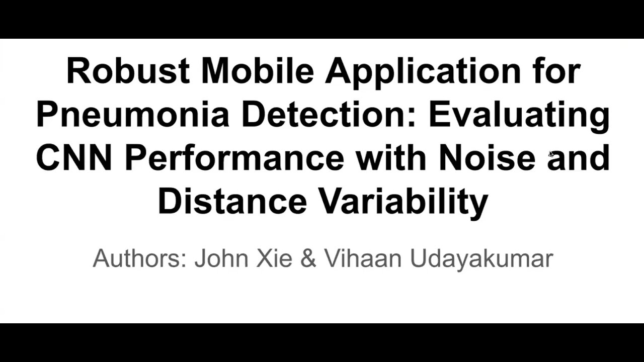 Robust Mobile Application for Pneumonia Detection. CNN Performance with Noise and Distance