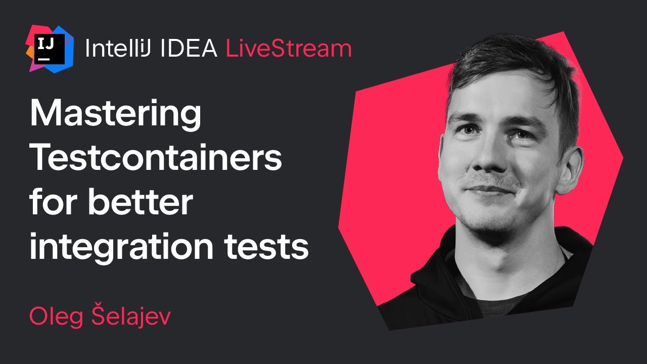 Mastering Testcontainers for Better Integration Tests