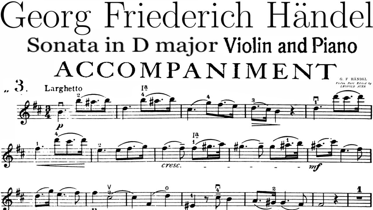 Handel Violin Sonata In D Major No 4 HWV 371 3rd movement Larghetto | Piano Accompaniment