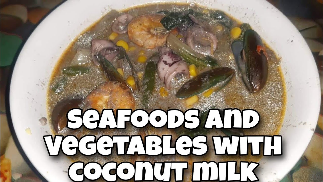 SEAFOODS AND VEGETABLES WITH COCONUT MILK || Dulures Dullas