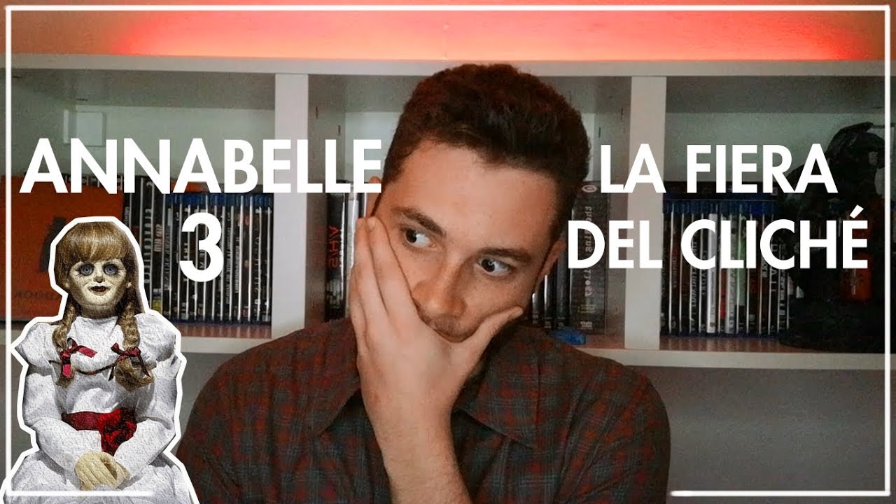 ANNABELLE 3 - La fiera del cliché (RECENSIONE)