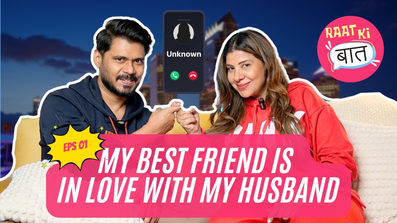 BEST FRIEND IS IN LOVE WITH MY HUSBAND | RAAT KI BAAT | EP 1 ​⁠@Sambhavna Seth Entertainment