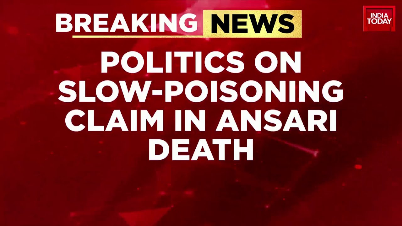 Mukhtar Ansari's Death Sparks Controversy: Family Alleges Poisoning | India Today News