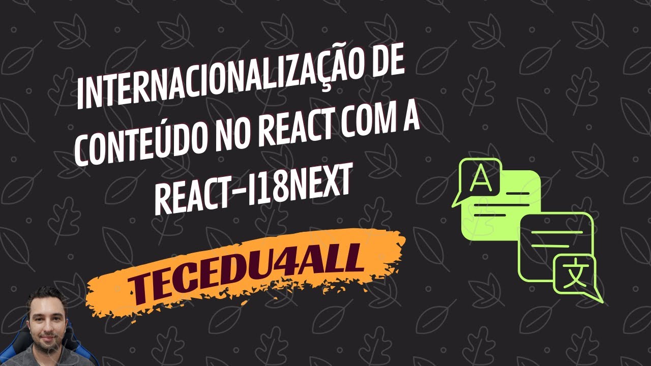 Internacionaliza&ccedil;&atilde;o de conte&uacute;do no React com a react-i18next