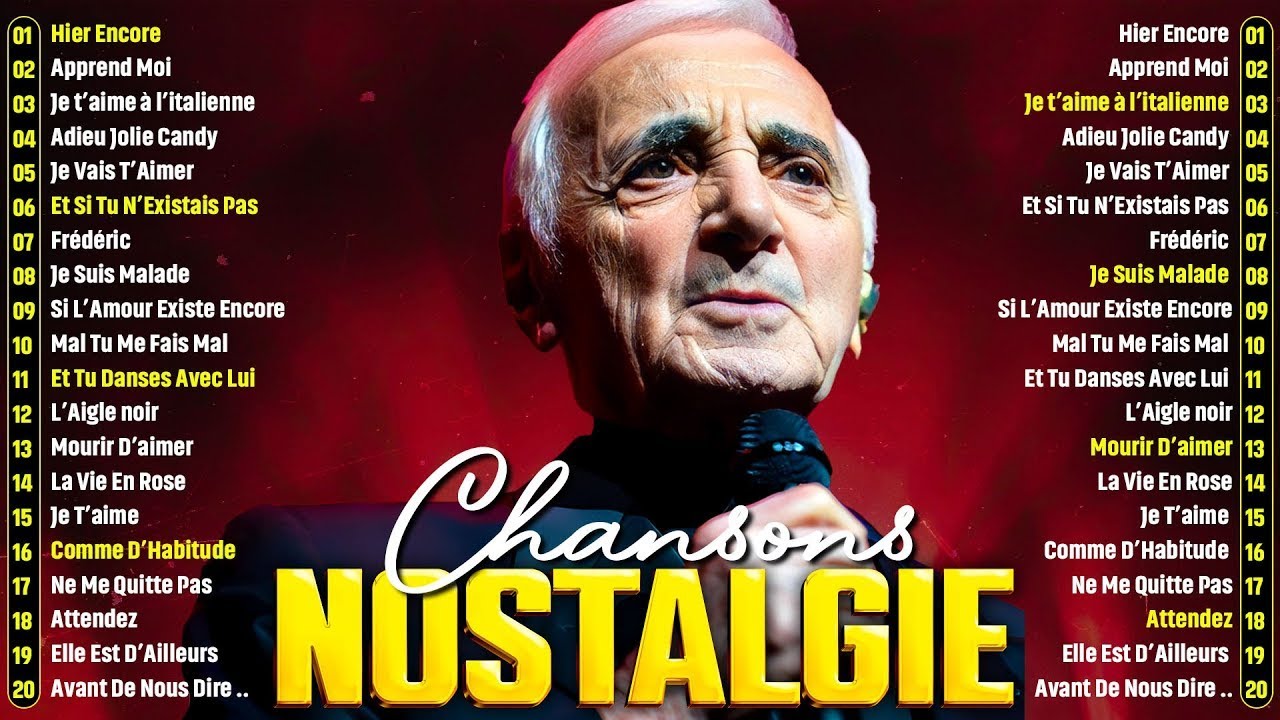 Les Plus Belles Chansons Françaises 🗼♫ Charles Aznavour, Jean Jacques Lafon, Mike Brant, C Jérome...