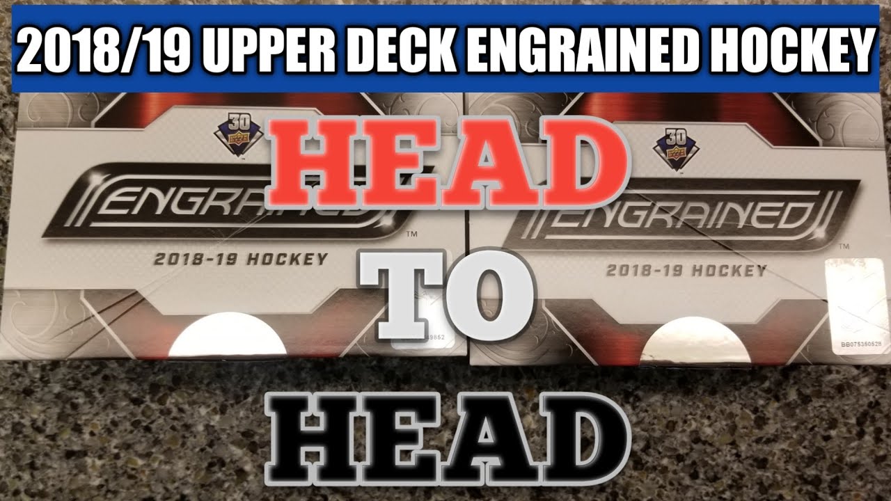 RELEASE DAY | HEAD TO HEAD 18-19 Upper Deck Engrained Hockey Hobby Box Break