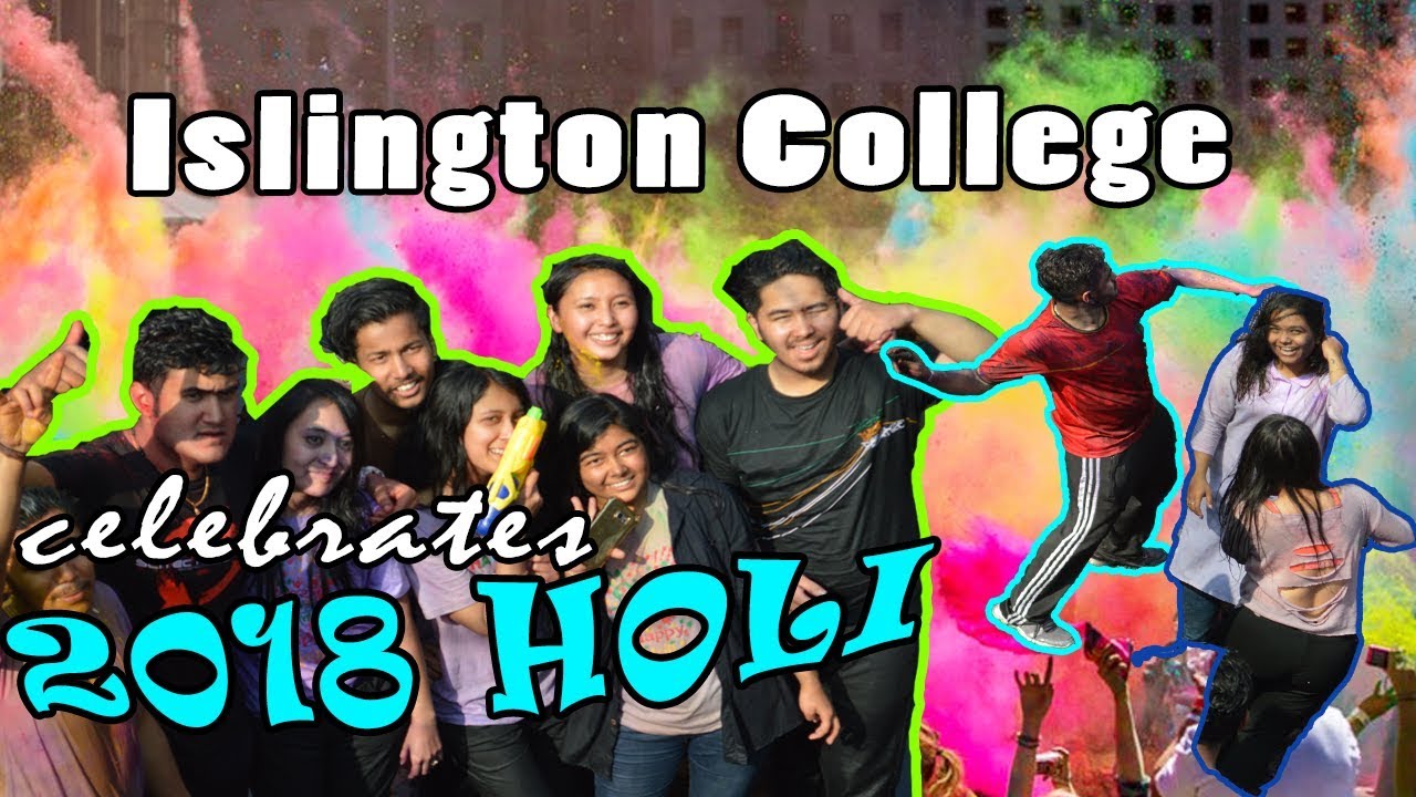 | HOLI IN NEPAL | FESTIVAL l  ISLINGTON COLLEGE |HD