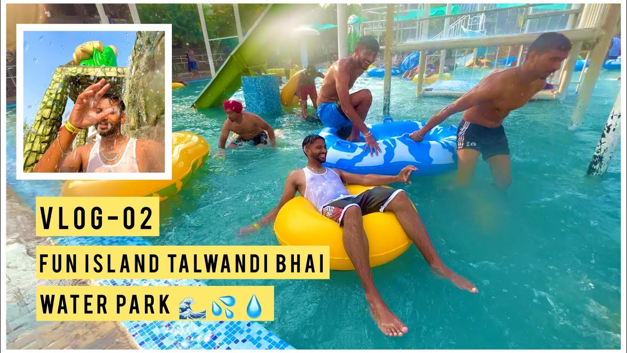 FUN ISLAND WATER & AMUSEMENT PARK TALWANDI BHAI 🎡🎢🎠⛲️ GORAV LOHKA VLOGS