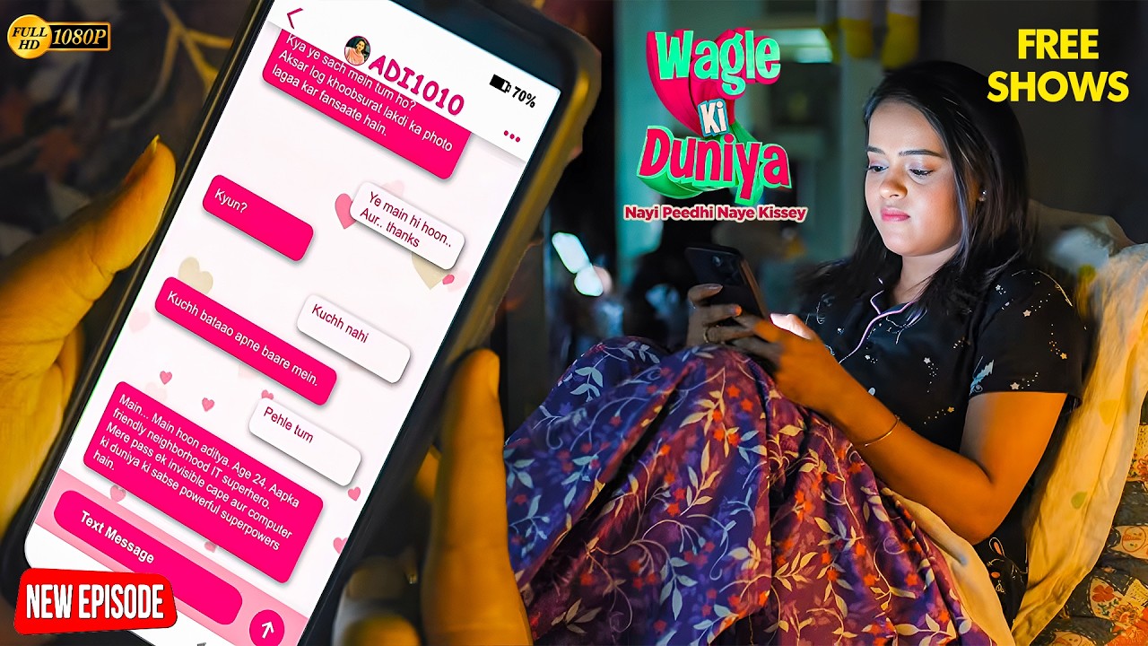 सखी ने खोला ऑनलाइन डेटिंग का नया सफर! | Wagle Ki Duniya New Episodes | Hindi Serial | Drama