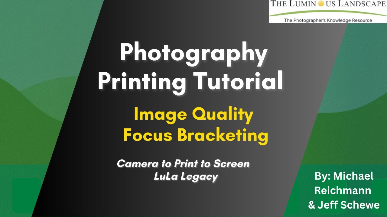 Photography Printing Tutorial: Focus Stacking Technique - Camera to Print to Screen | LuLa Legacy