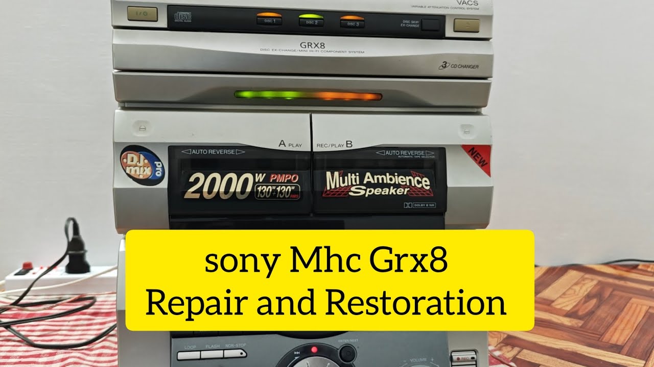 Sony Mhc GRX8 Repair and Restoration Part 1