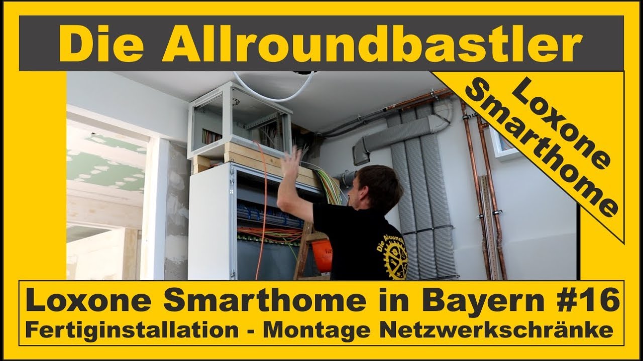 Loxone Smarthome - Fertiginstallation in Bayern #16 - Netzwerkschränke montieren