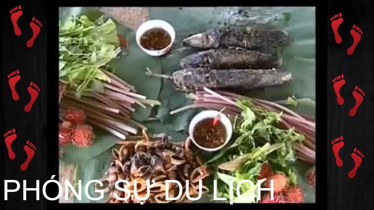 Phóng Sự | Khám Phá - Những Đặc Sản Dân Dã Ngon Nhất Miền Tây