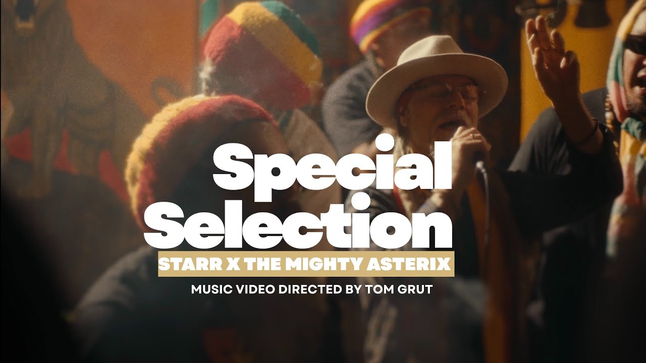 Special Selection - Starr & The Mighty Asterix (Offical Music Video)