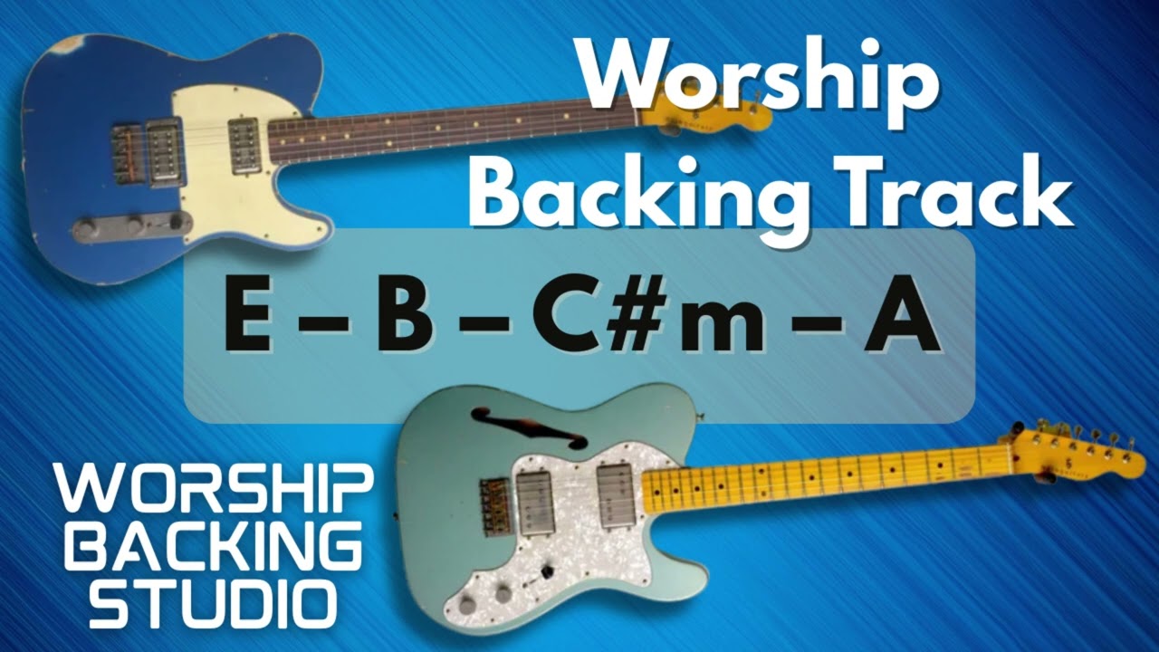 WORSHIP BACKING TRANK E Major | E – B – C#m – A | 70 BPM  | Guitar Backing Track