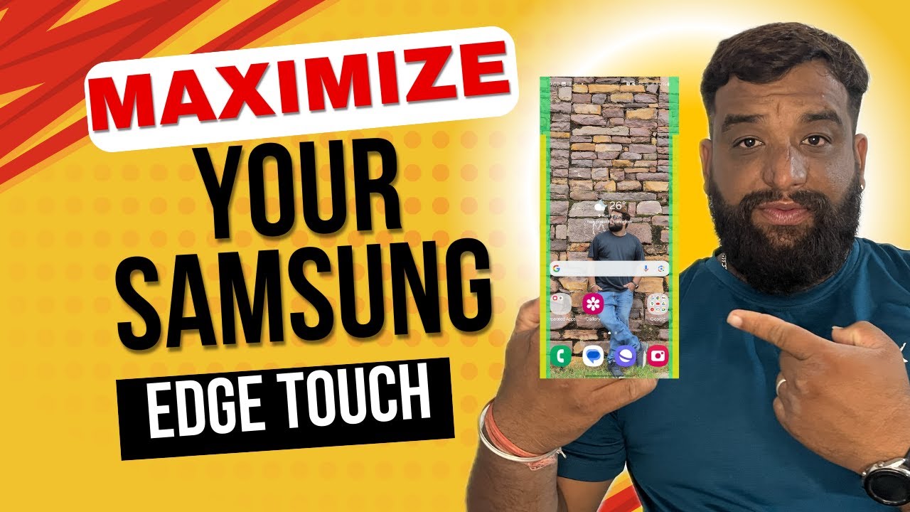 Boost Your Samsung Galaxy Productivity with Edge Touch Features