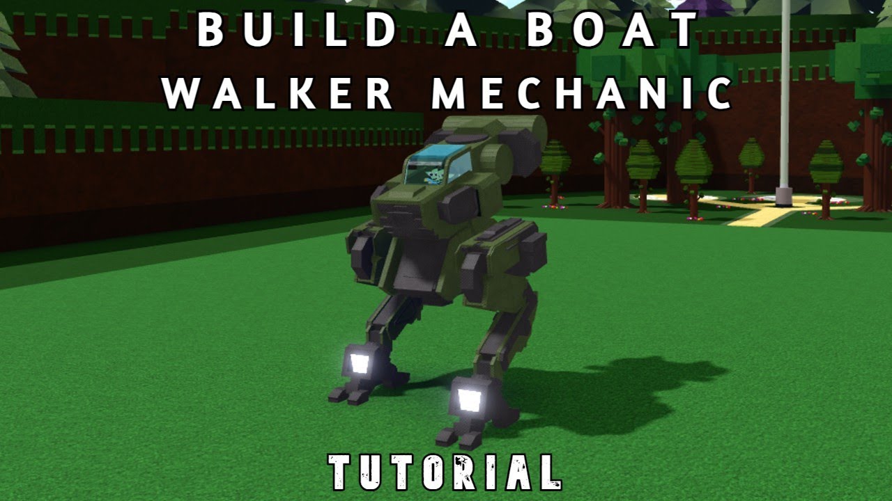 How to Make a Walker Mech in Build A Boat