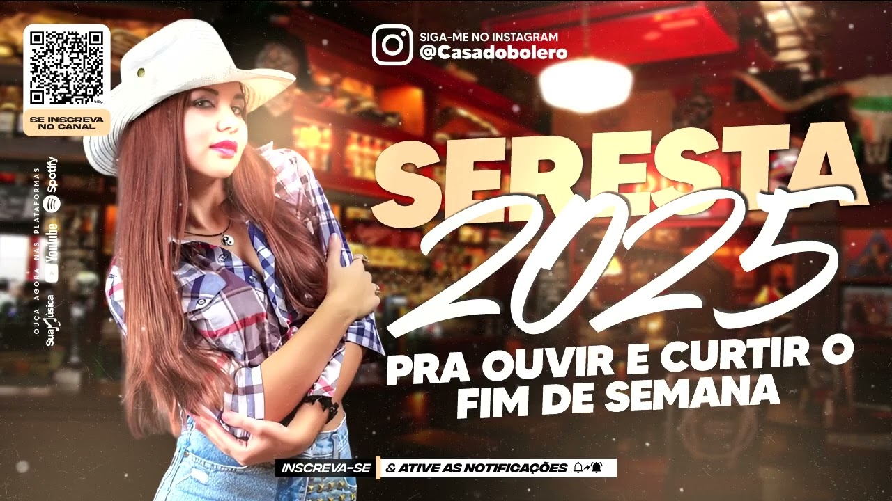 SERESTA 2025 PRA TOMAR CACHAÇA - REPERTÓRIO DE BOTECO - SELEÇÃO TOMAR CERVEJA - AS MAIS TOCADAS