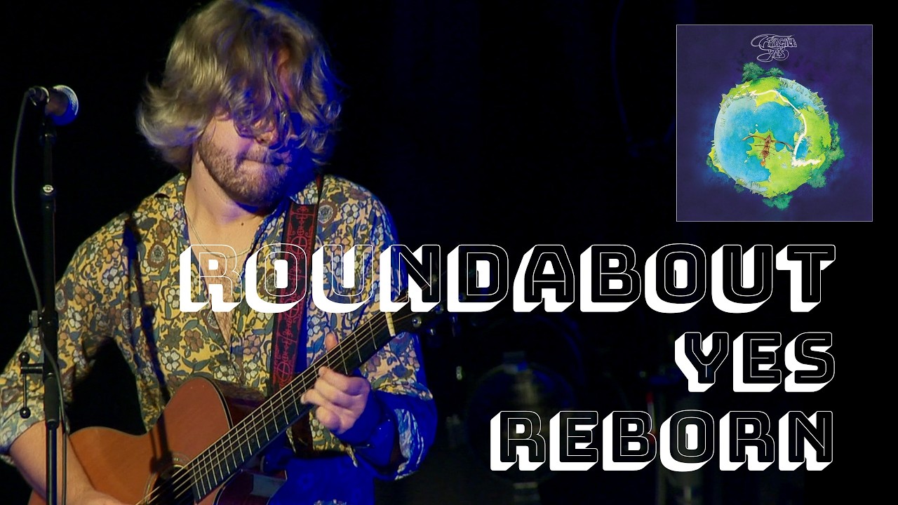 Yes – Roundabout (Live) | 1971 The Show – A Prog Rock Classic Reborn