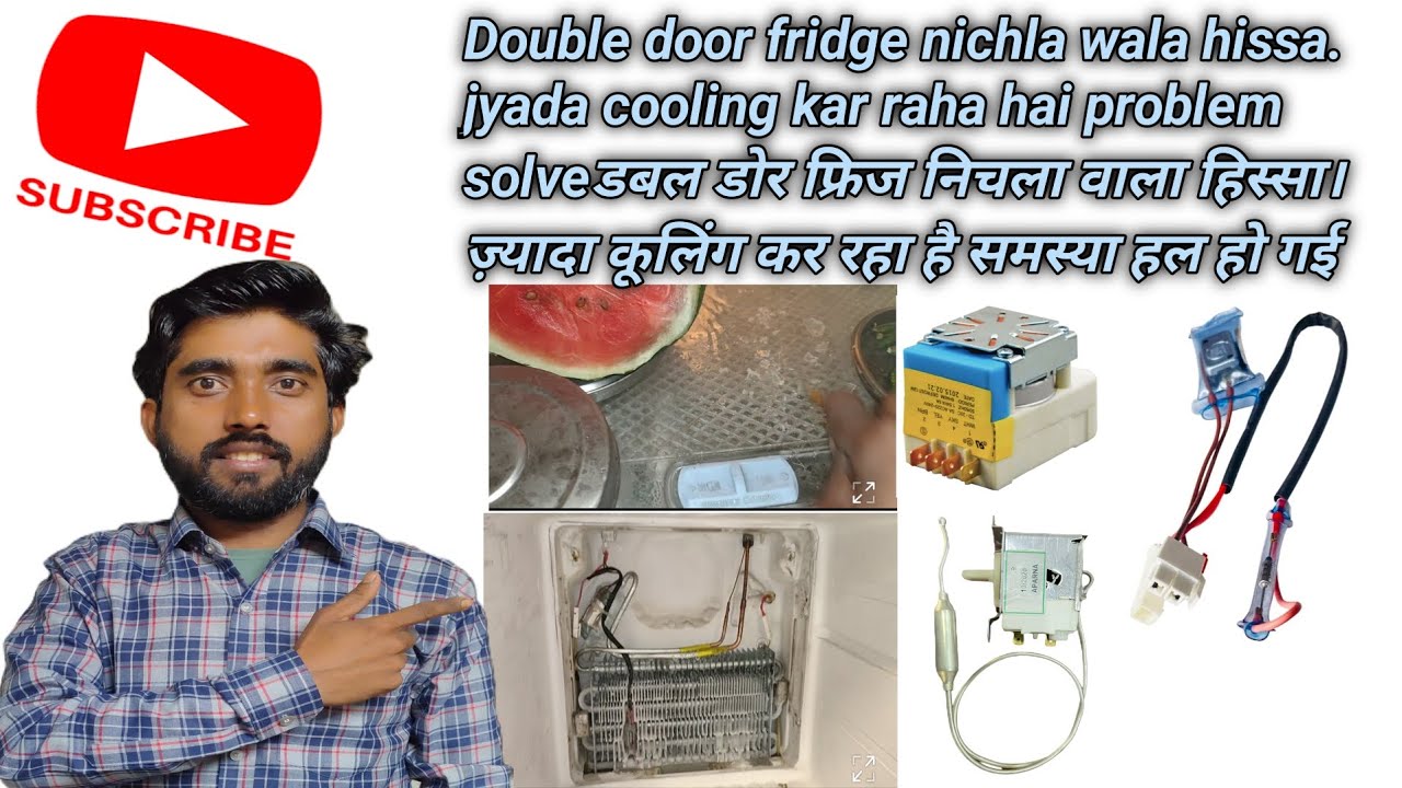 Double door fridge nichla wala hissa. jyada cooling kar raha hai problem solved