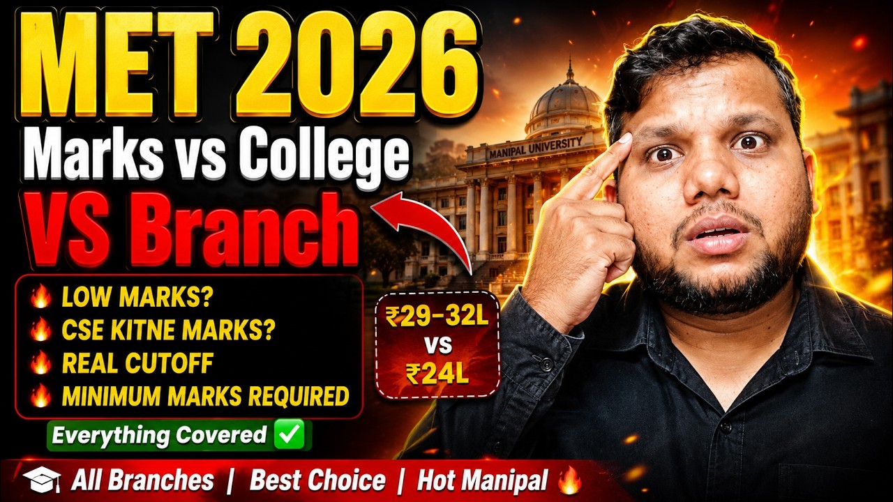 MET 2026 Manipal 🔥 | Marks vs College vs Branch | Minimum Marks for CSE (Main Campus)