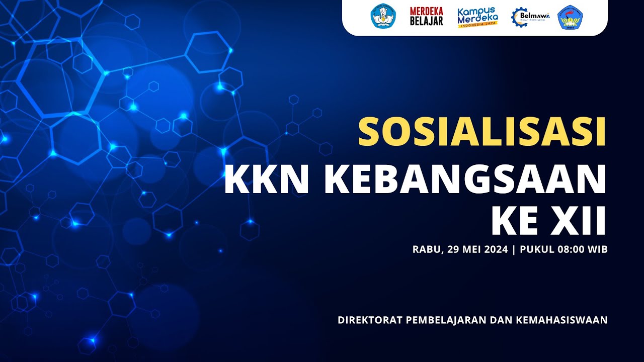 Sosialisasi KKN Kebangsaan ke XII tahun 2024 | UNPATTI