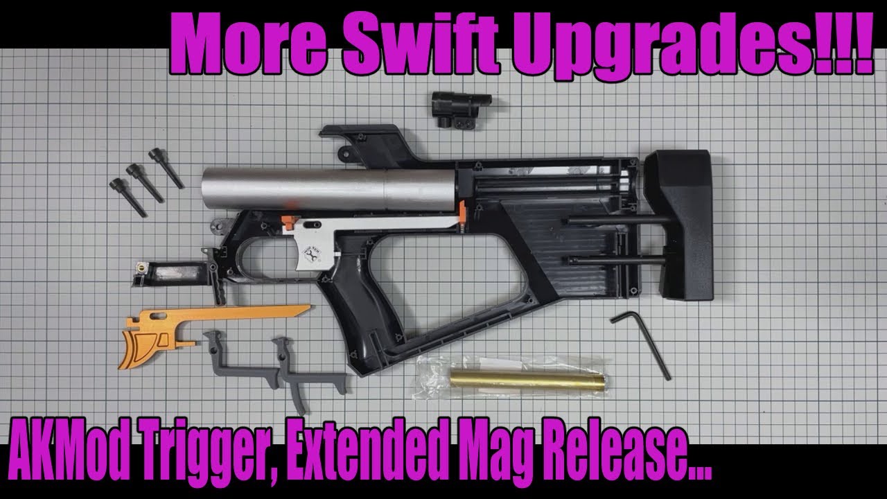 More Swift Upgrades! - AKMod Trigger, Mag Release, Noise Reduction Tube...