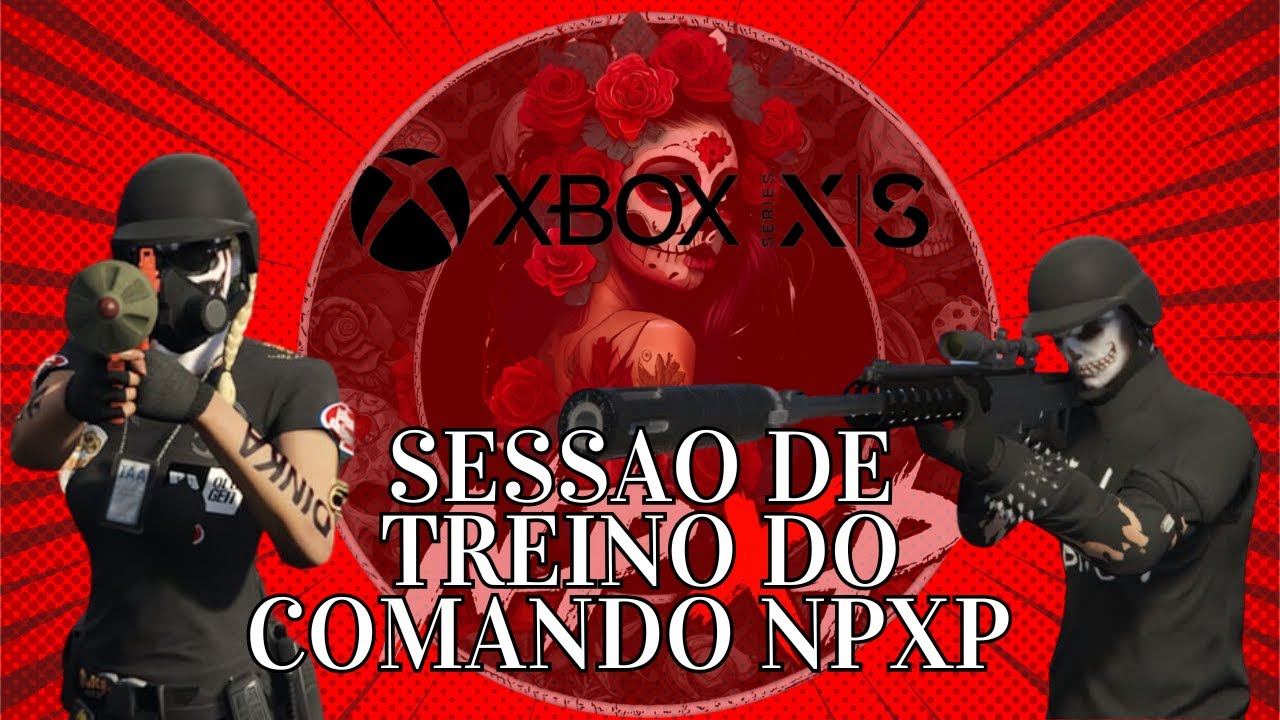 GTAONLINE- Sessao de treino do comando NPXP