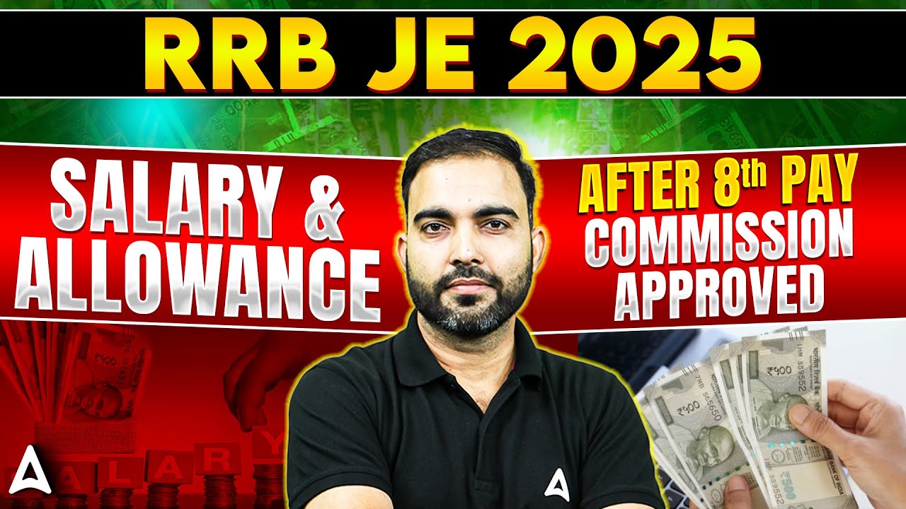 What REALLY Happens to Your RRB JE 2025 Salary with 8th Pay Commission