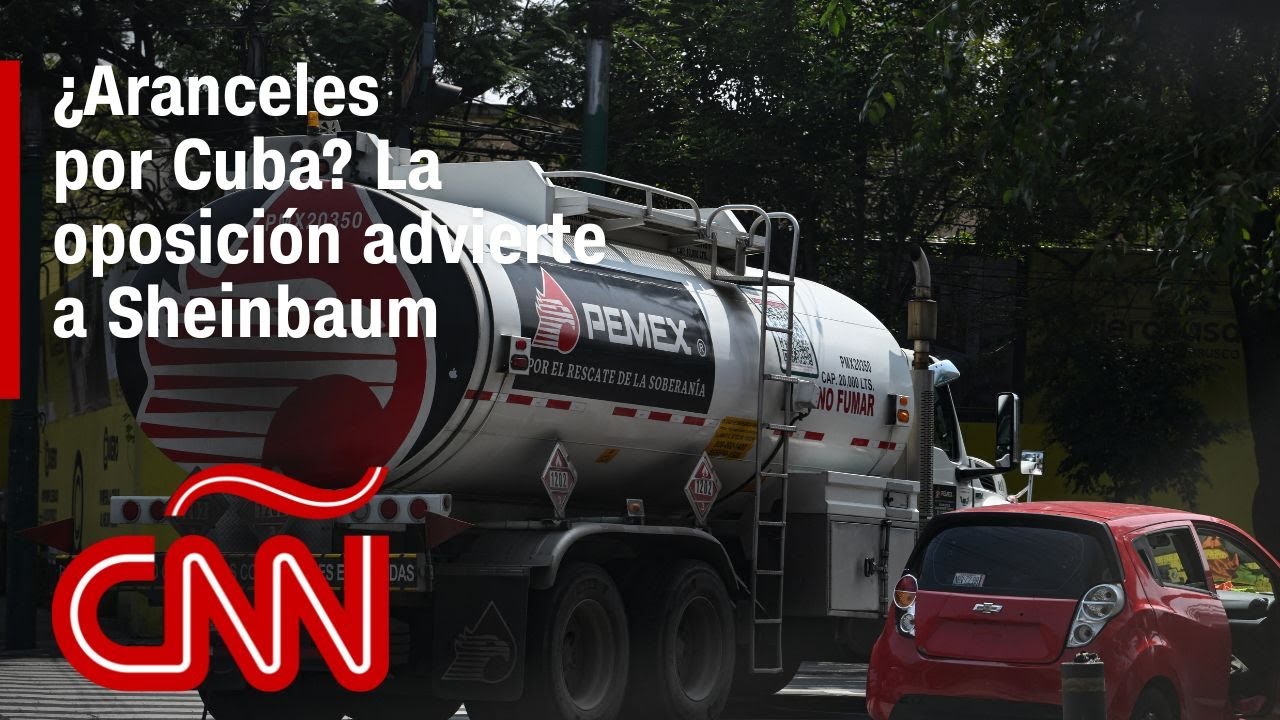 ¿Debe México vender o suministrar petróleo a Cuba? Esto dice la oposición a Sheinbaum