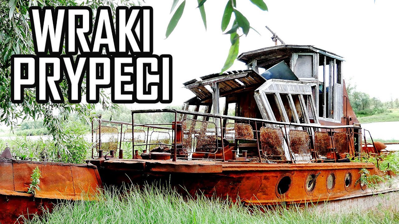Wraki statków w Białoruskim Czarnobylu - Urbex History