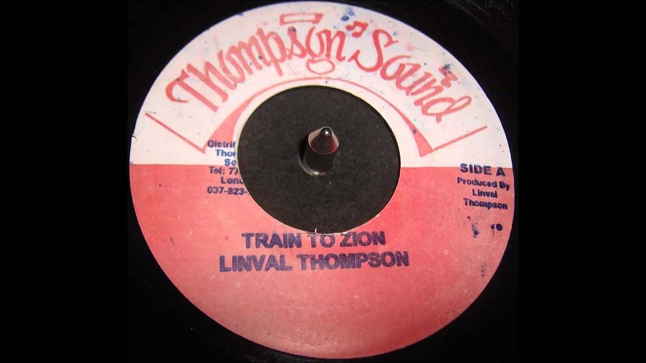 Linval Thompson  - Train To Zion