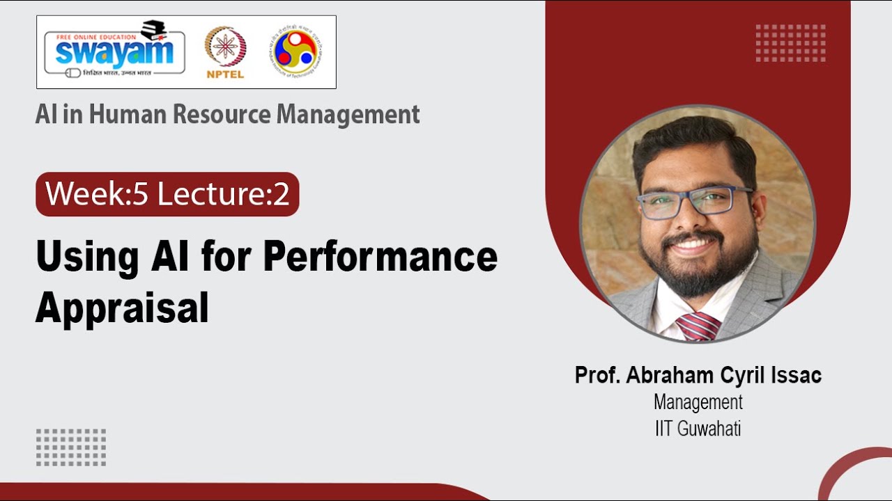 Lec 15: Using AI for Performance Appraisal