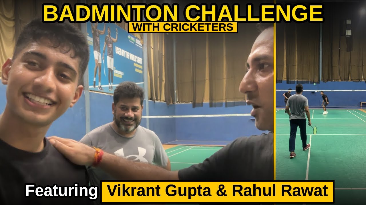 Badminton Vlog: What Happened When I Challenged Vikrant Gupta & Rahul Rawat In Badminton