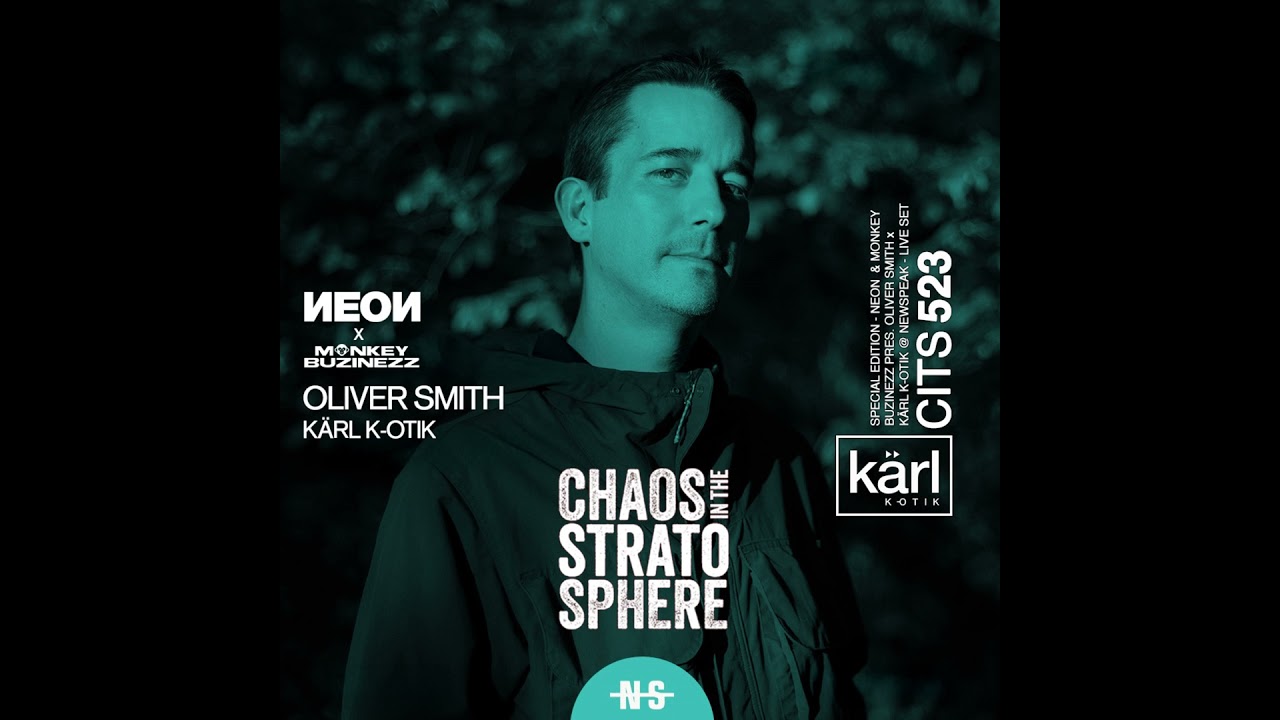 Episode 523: dj karl k-otik - chaos in the stratosphere episode 523 - special episode - neon & mo...