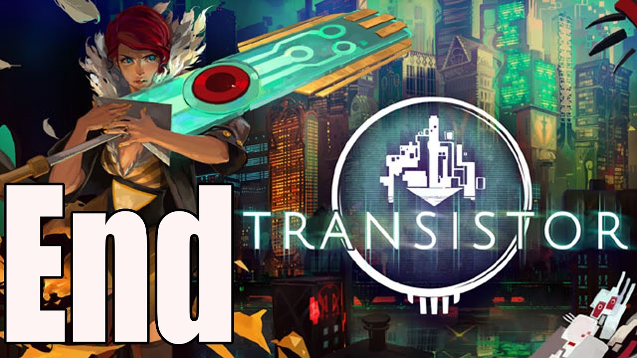 Transistor Ending / End