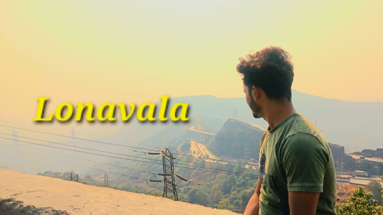 Mai Pahali Bar Lonavala Gaya / Bahut Acha Laga😍