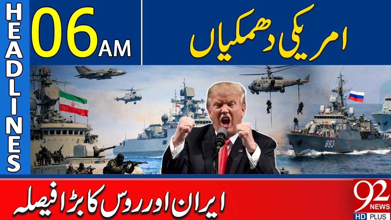 US Threats | Iran and Russia Make a Major Decision | 06AM Headlines | 92NewsHD