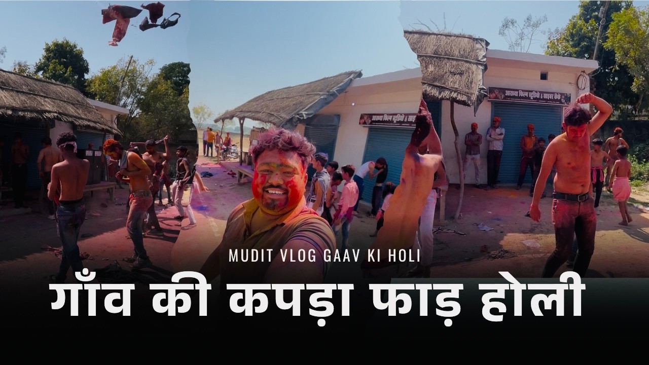 Gaav ki kapda faad holi