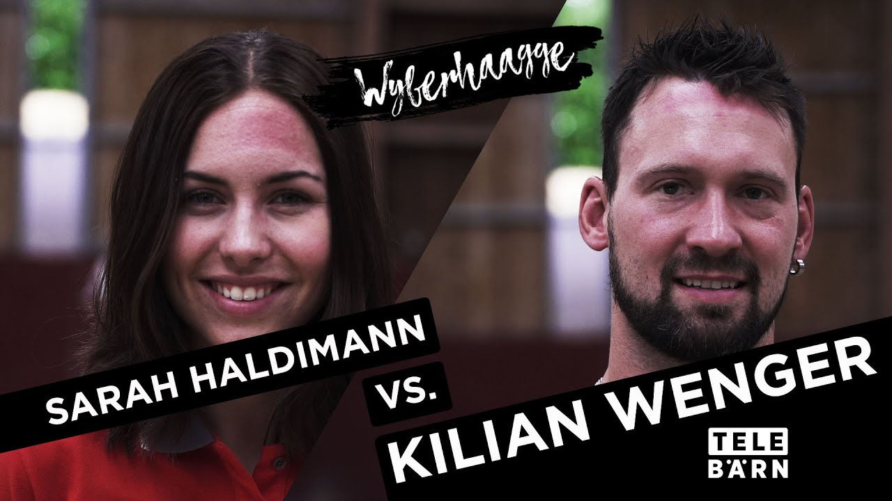 Wyberhaagge Sarah Haldimann vs.Kilian Wenger
