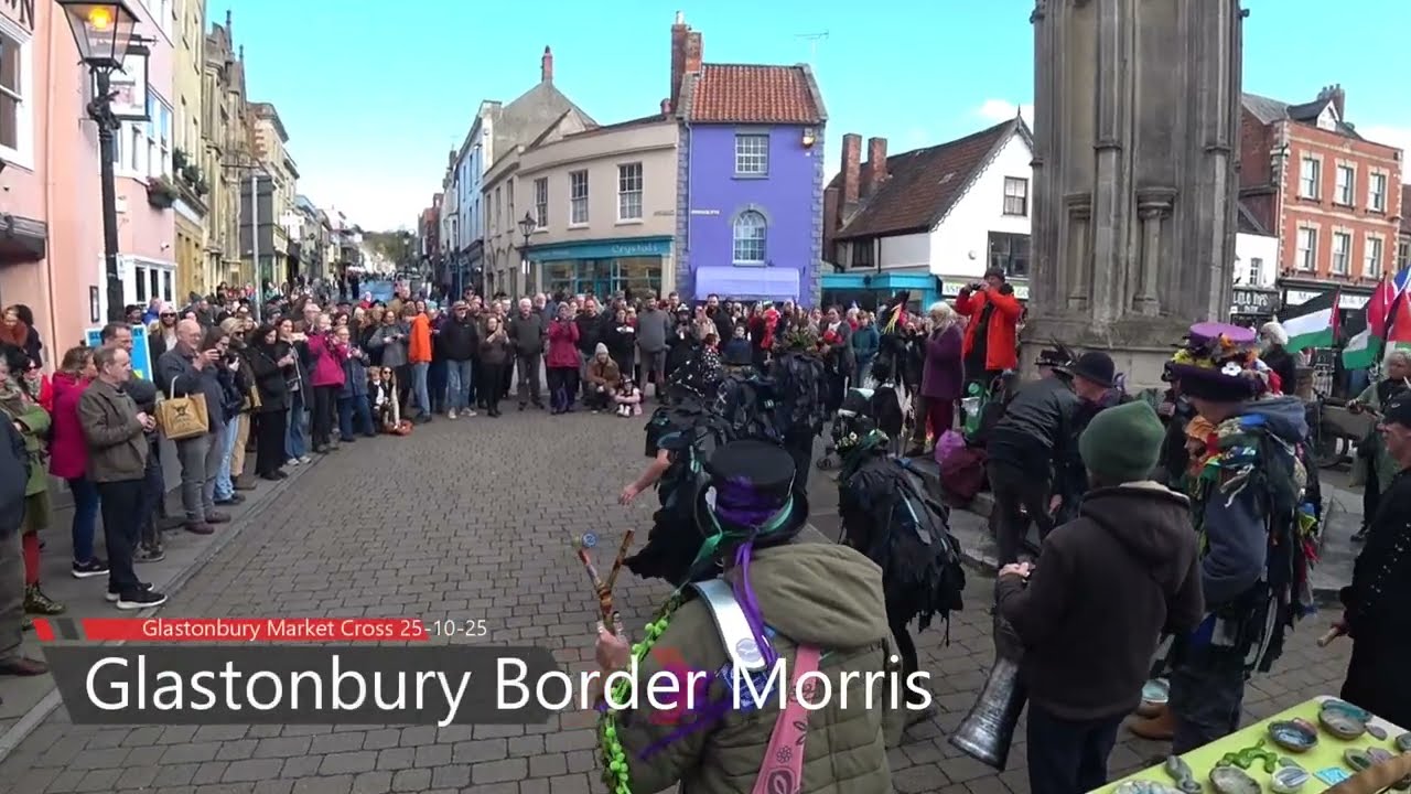 Market Cross Glastonbury 25-10-25 Morris Dancing Glastonbury Border Morris