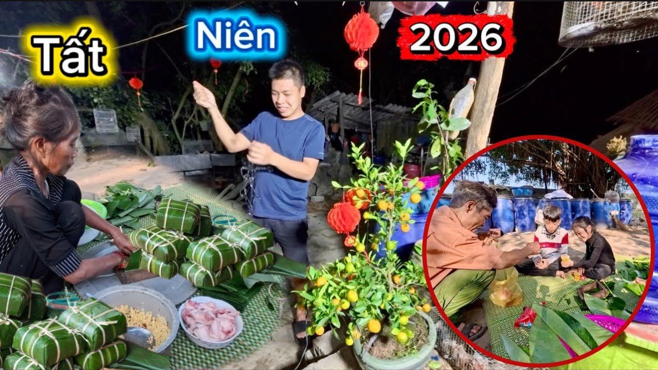 Bác Thông Bắt Đầu Gói Bánh Chưng Và Đón Tết Bính Ngọ 2026 | HUY ANH TV