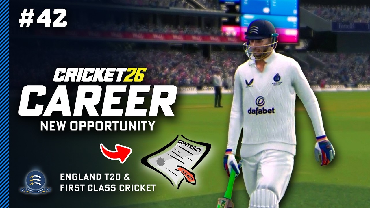 A NEW OPPORTUNITY - Cricket 26 Career Mode #42