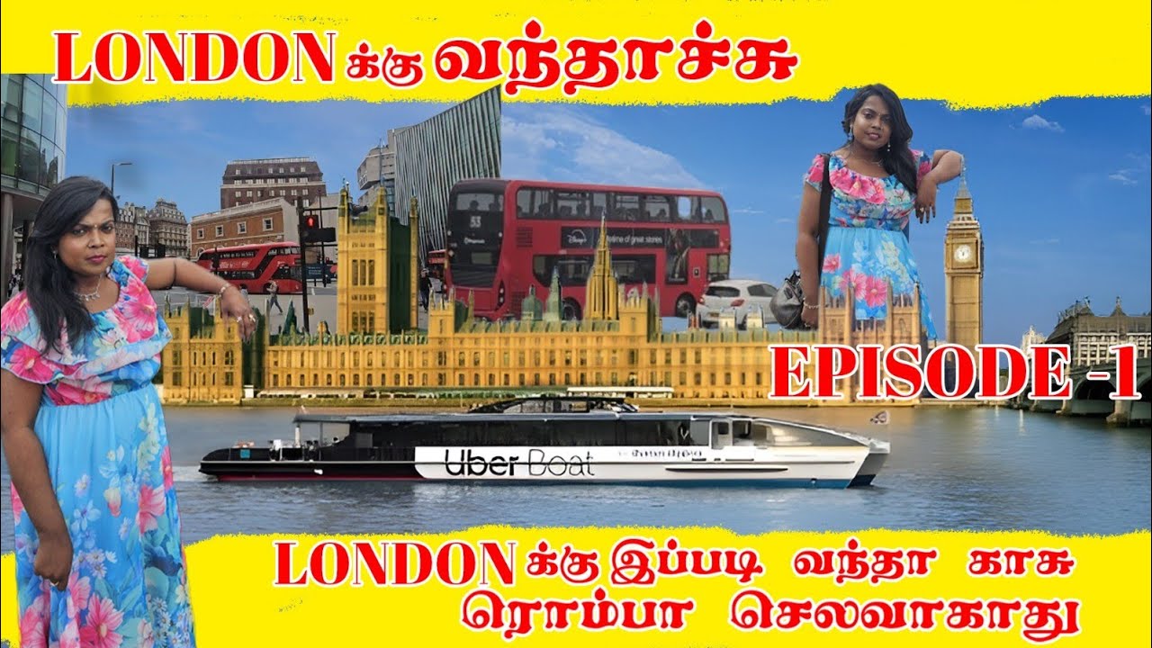 London-க்கு இப்படி வந்தால் காசு ரொம்ப செலவாகாது|🌍Planning a trip to London in 2025?|Travel Guide 🇬🇧