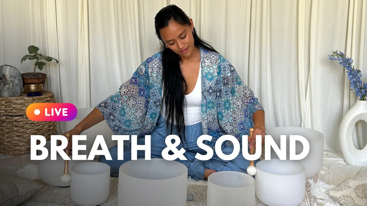 LIVE Breath & Sound Bath to Start The Month With Positivity, Hope and Love