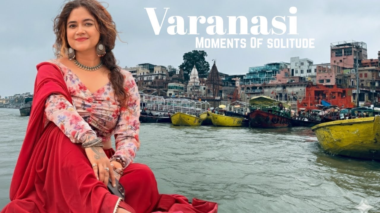 बनारस एक शहर नहीं, एक एहसास है | Solo Trip Of Banaras | Traveling Trinetra