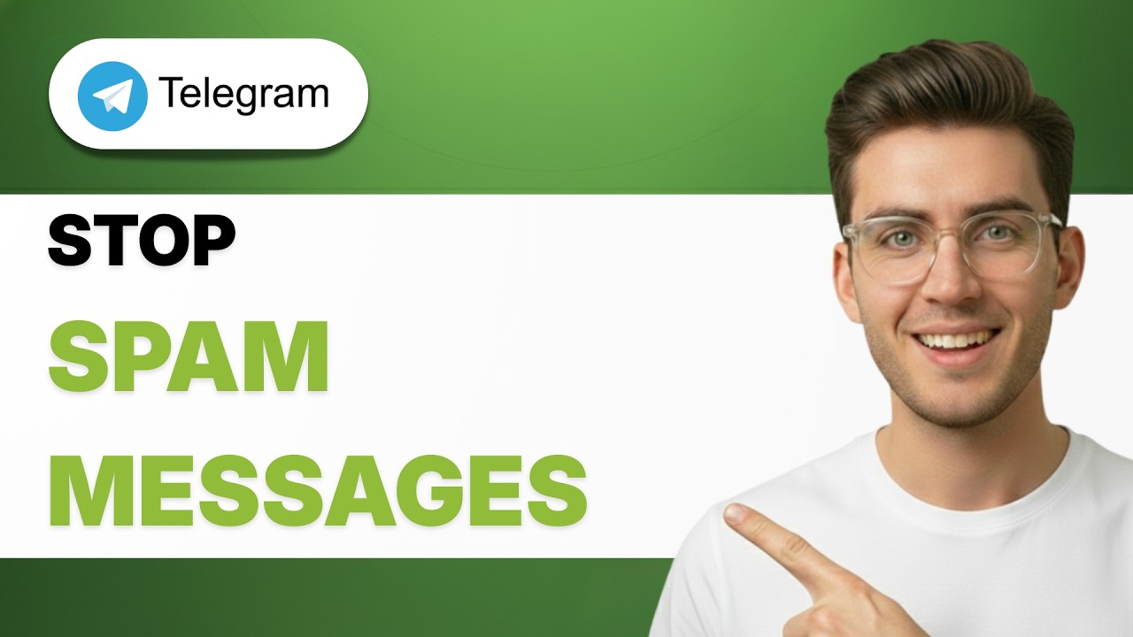 How to Stop Telegram Spam Messages [2026 Full Guide]