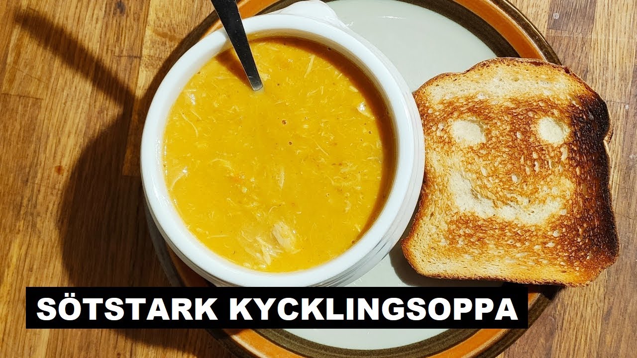 Sötstark Kycklingsoppa - JP's KÖK