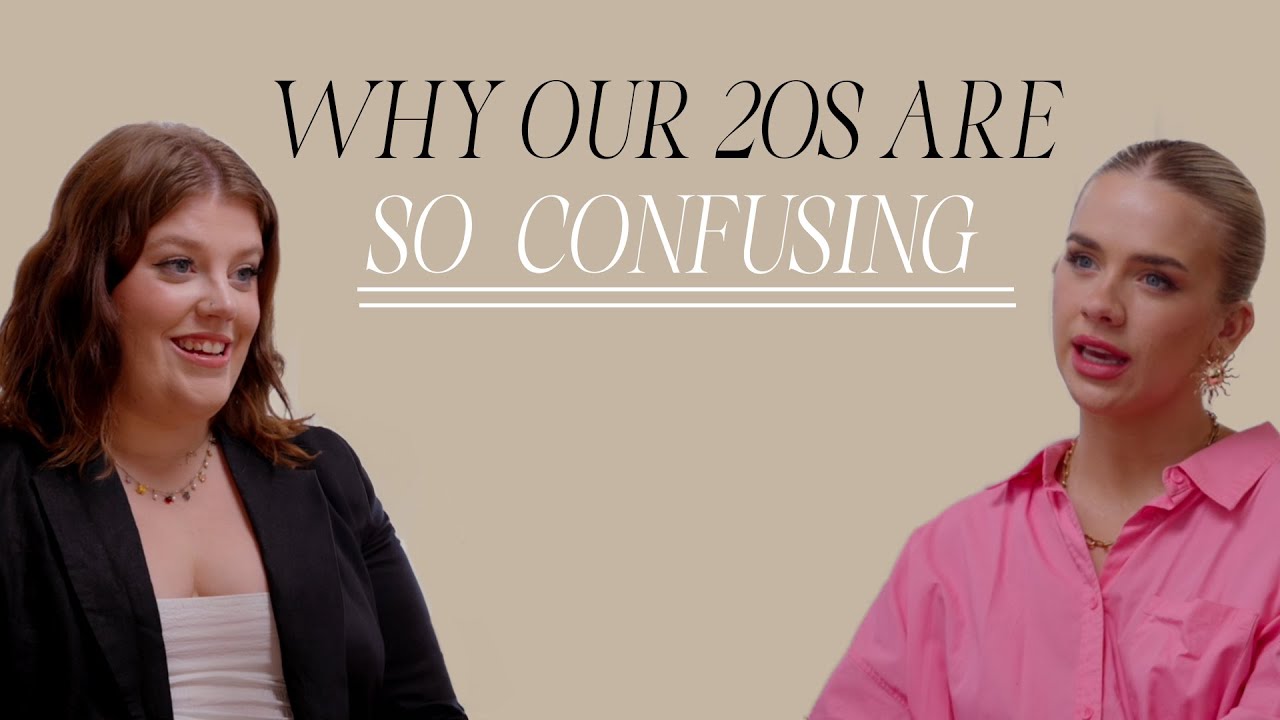 Why Our 20s Are So Confusing And What To Do About It With Jemma Sbeg