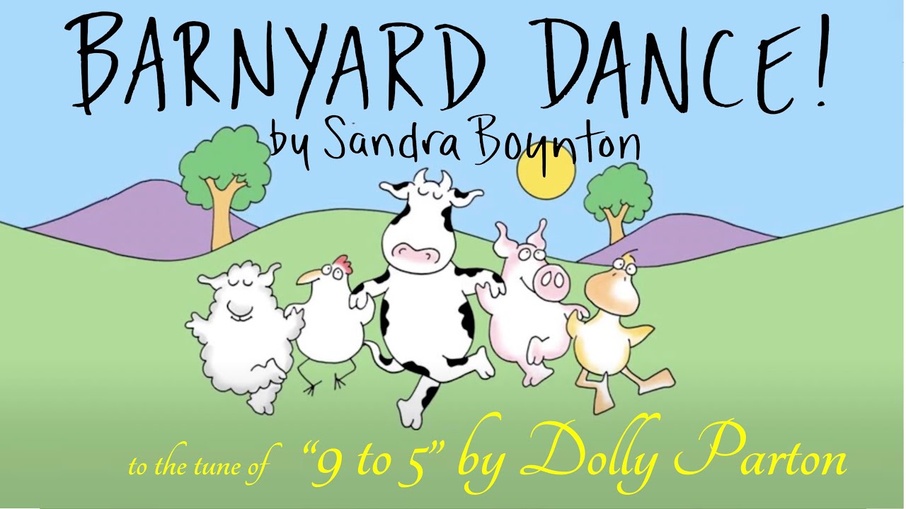 Barnyard Dance! to Dolly Parton&rsquo;s &ldquo;9 to 5&rdquo; | Sandra Boynton Kids Book Set to Music #kidsmusic